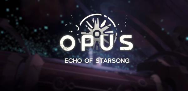 OPUS：龙脉常歌9月1日Steam发售 太空探索冒险